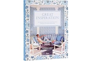 Great Inspiration: My Adventures in Decorating with Notable Interior Designers