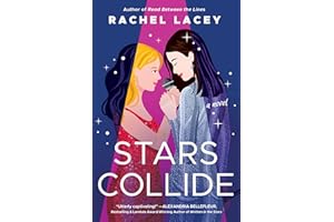 Stars Collide: A Novel