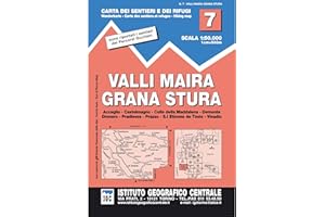 Carta n. 7 Valli Maira, Grana e Stura 1:50.000. Carta dei sentieri e dei rifugi (Carta. Valli)