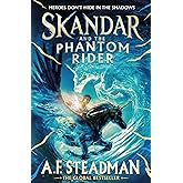 Skandar and the Phantom Rider: the spectacular sequel to Skandar and ...