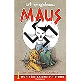 Maus : Un survivant raconte: Mon père saigne l'histoire (1)