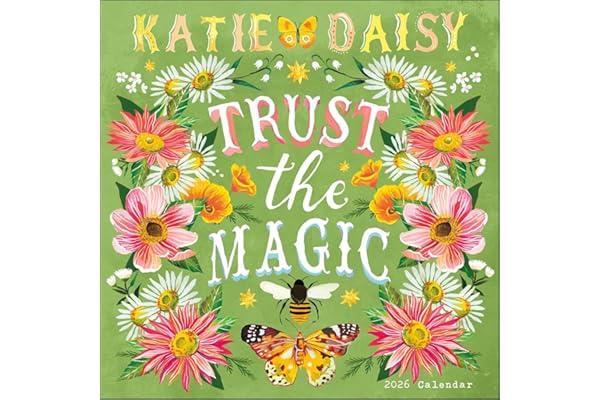 Katie Daisy 2026 Wall Calendar: Trust the Magic