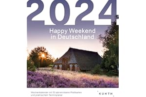 Happy Weekend in Deutschland - KUNTH Postkartenkalender 2024: Hochwertiger Tischkalender mit 53 traumhaften Postkarten (auch zum Aufhängen) (KUNTH Postkartenkalender 52 Wochen)