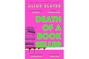 Death of a Bookseller: the instant Sunday Times bestseller and a deliciously dark thriller for booklovers everywhere!