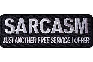 ELLU Sarcasm JUST Another Free Service I Offer Iron On Sew On Patch Embroidered Badge