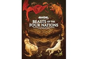 Beasts of the Four Nations: Creatures from Avatar: The Last Airbender and The Legend of Korra