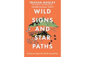 Wild Signs and Star Paths: A must-have for all nature lovers - perfect reading for your autumn adventures