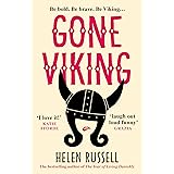 Gone Viking: The laugh out loud debut novel from the bestselling author of The Year of Living Danishly