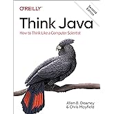 Think Java: How to Think Like a Computer Scientist