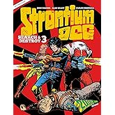 Strontium Dog Search and Destroy 3: The 2000 AD Years (Strontium Dog Graphic Novels)
