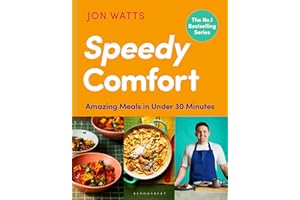 Speedy Comfort: The instant SUNDAY TIMES BESTSELLER with amazing meals in 30 minutes (Jon Watts' Speedy)