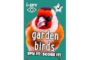 i-SPY Garden Birds: Spy it! Score it! (Collins Michelin i-SPY Guides)