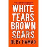White Tears/Brown Scars