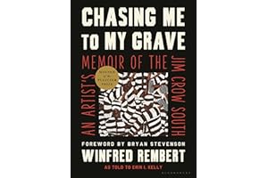 Chasing Me to My Grave: An Artist's Memoir of the Jim Crow South