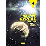 Vaillant: La Flotte perdue, T4