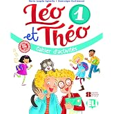 LEO ET THEO 1-4&ordm;PRIMARIA A1.1 CAHIER + CD 2019: Workbook 1: Vol. 1 - 9788853623515