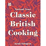 Classic British Cooking (National Trust)
