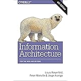 Information Architecture, 4e: For the Web and Beyond