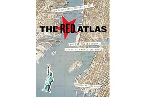 The Red Atlas – How the Soviet Union Secretly Mapped the World