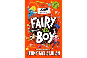 Stink: Fairy vs Boy: A super funny diary-style adventure series new for kids in 2023, full of cartoons and by the bestselling author of the Land of Roar!