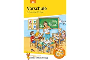 Vorschule. Übungen für die Vorschule und zur Förderung der Schulreife