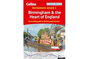 Birmingham and the Heart of England (3): For everyone with an interest in Britain’s canals and rivers (Collins Nicholson Waterways Guides)