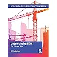 Understanding FIDIC: The Rainbow Suite
