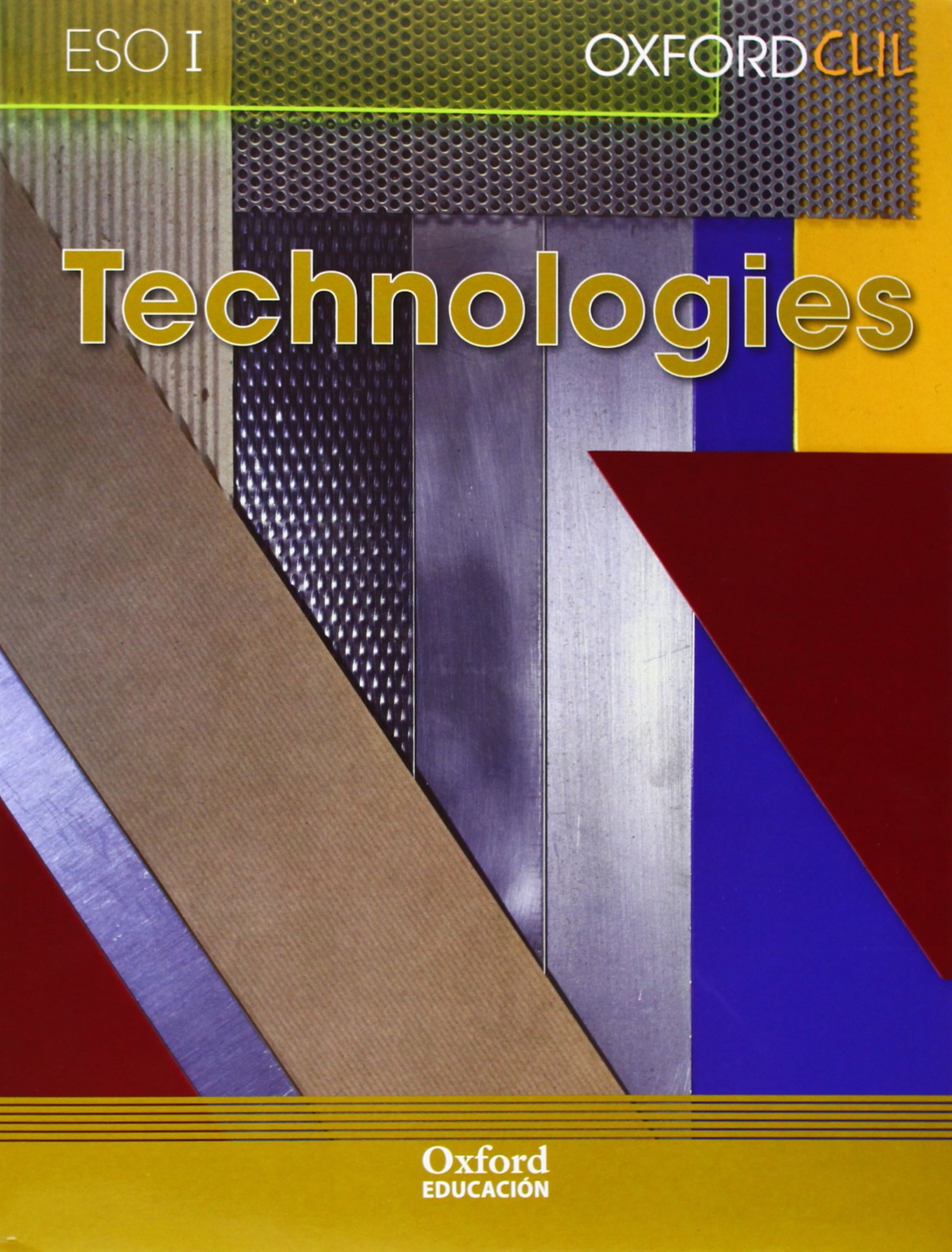 Oxford CLIL Technologies 1st ESO. Pack Student's Book + CD