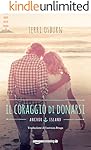 Il coraggio di donarsi (Anchor Island Vol. 4)