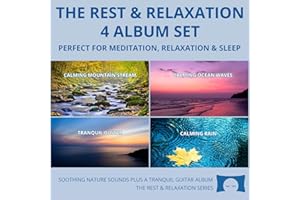 Relaxing Nature Sounds 4 Album Set - for Meditation, Relaxation and Sleep - Nature's Perfect White Noise