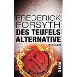 Des Teufels Alternative: Thriller