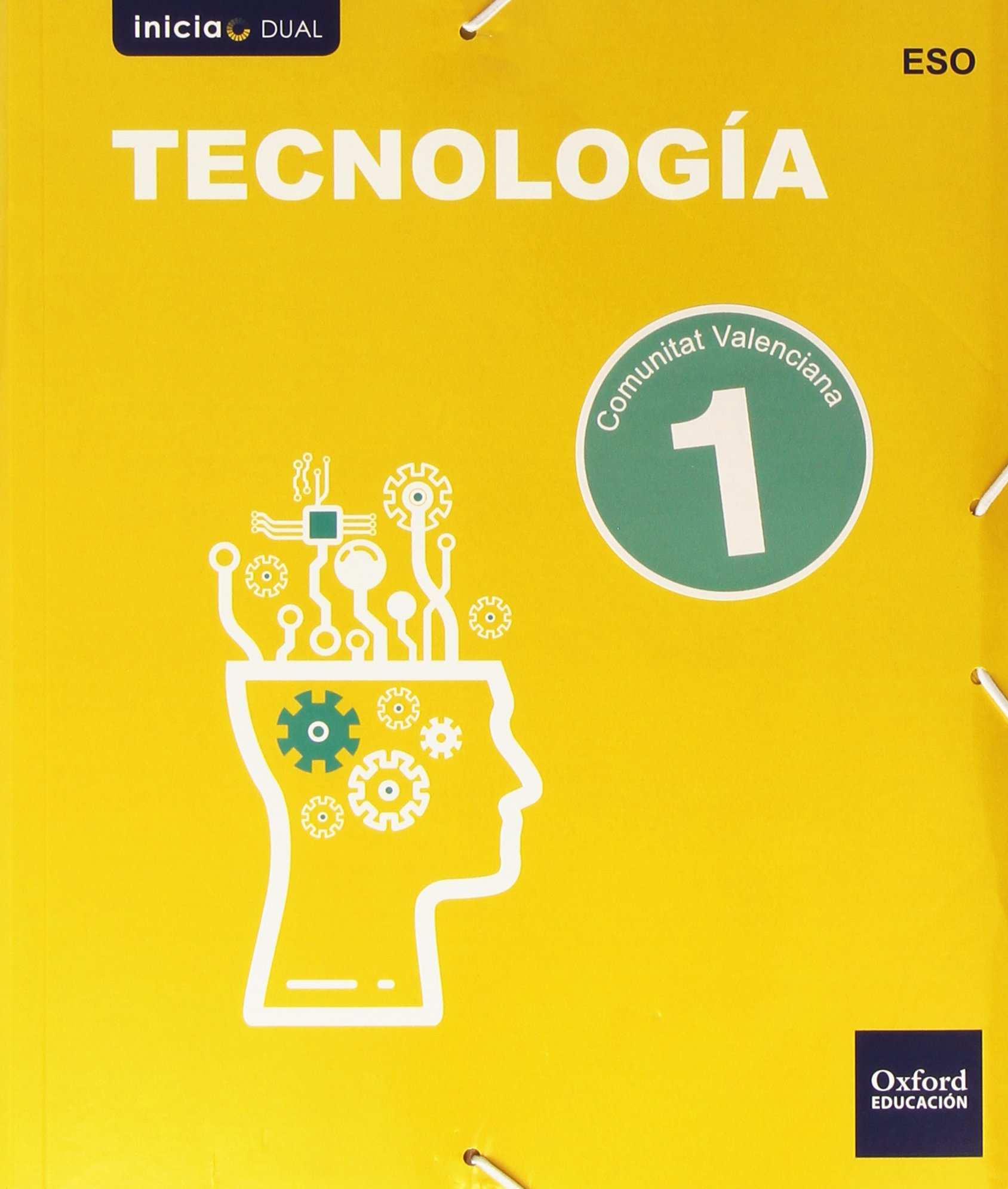 Tecnología. Libro Del Alumno. Valencia. ESO 1