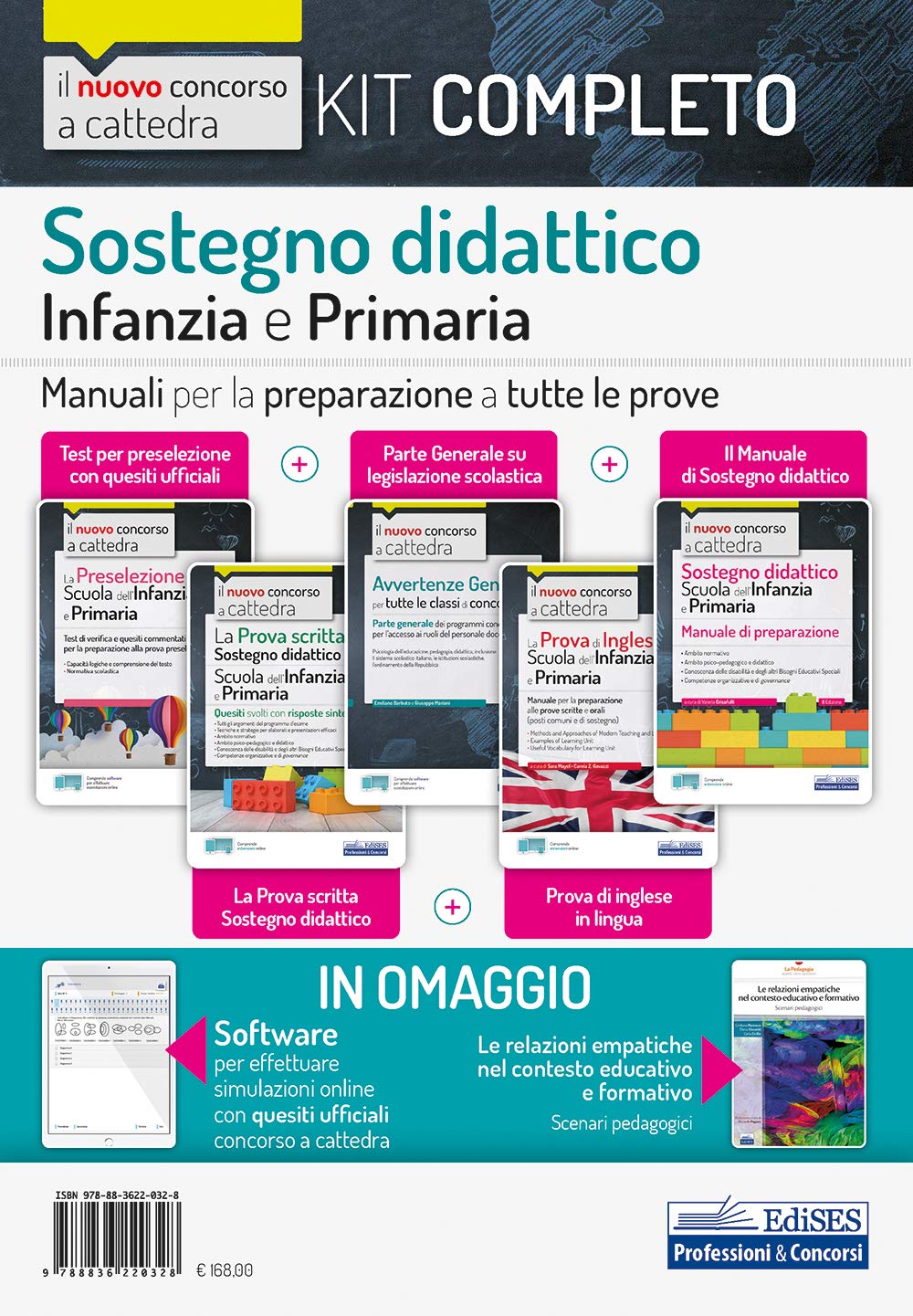 KIT completo concorso a cattedra sostegno didattico scuola infanzia e Primaria. Test + Manuali per tutte le prove concorsuali del sostegno