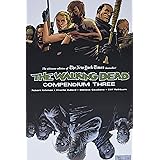 The Walking Dead Compendium Volume 3: 03 (Walking Dead Compendium Tp)