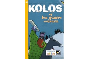Ribambelle CE1 série jaune éd. 2016 - Kolos et les quatre voleurs - Album 1