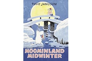 Moominland Midwinter: Special Collectors' Edition (Moomins) (Moomins Collectors' Editions)