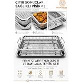 Transformacion Fırın İ&ccedil;i Airfryer Sepeti ve Damlama Tepsisi Seti Fırın Tepsisi Hava Kızartma Sepeti Fırın Tipi &Ccedil;ıtır Sebze Ta