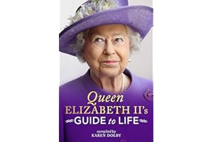 Queen Elizabeth II's Guide to Life