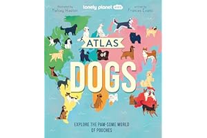 Lonely Planet Kids Atlas of Dogs