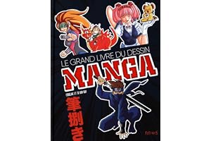 Le grand livre du dessin Manga