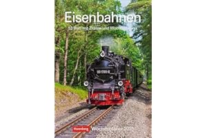 Eisenbahnen Wochenplaner 2025 - 53 Blatt mit Zitaten und Wochenchronik: Besonderer Wandplaner mit 53 fantastischen Fotos von historischen Eisenbahnen. ... 2025. 25 x 35,5 cm (Wochenplaner Harenberg)