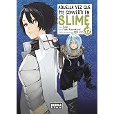 Aquella vez que me convert&iacute; en Slime 12