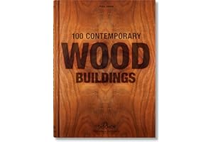 100 Contemporary Wood Buildings