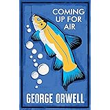 Coming Up for Air (Annotated Edition)