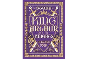 Story of King Arthur & His Knights (children's) (Barnes & Noble Collectible Editions)
