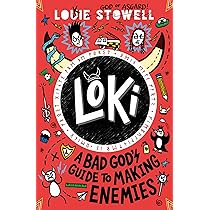 Loki: A Bad God's Guide to Making Enemies: Norse trickster god