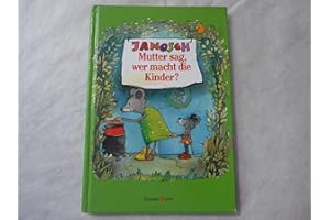 Mutter sag, wer macht die Kinder (Little Tiger Books)