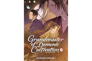 Grandmaster of Demonic Cultivation: Mo Dao Zu Shi (Deluxe Hardcover Novel) Vol. 4