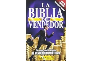 Biblia del Vendedor: Tecnicas Efectivas Para El Vendedor Competitivo