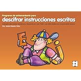 Programa de entrenamiento para descifrar instrucciones escritas (Estrategias para aprender)